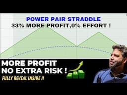 Profit-Pair Straddle | Massive Straddle Trading Upgrade | Get pro with #equityincome