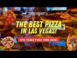 Las Vegas Pizza Tour - Finding the Best Pizza in Las Vegas for 2025!