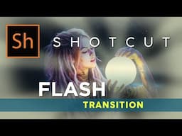 Cinematic Flash Transition in Shotcut