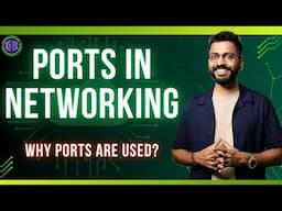 What are Ports in Networking 🛜 Why Ports are Used?