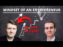 The Mindset of an Entrepreneur with Clément Mihailescu