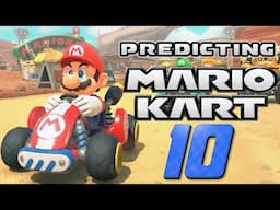 Predicting Mario Kart 10