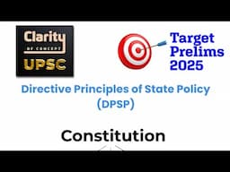 Features of DPSP (Directive Principles of State Policy) | UPSC | Prelims 2025