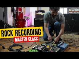 Rock Recording Master Class