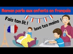 Apprendre 50 phrases pour parler en français avec vos enfants.