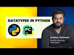 Basic Datatypes in Python | Python Basics - 3