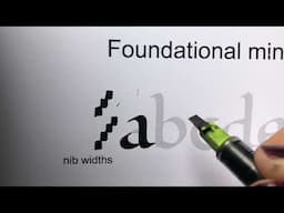 Foundational Calligraphy minuscule a-d