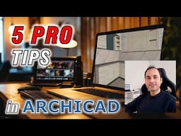 The Most important TOP 5 Tips Everyone Must Know in ARCHICAD Tutorial