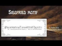 Siegfried MOTIF - Leitmotif (The Valkyrie - Ring of the Nibelung by Richard Wagner)