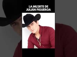 La VERDAD de la MU3RT3 de Julián Figueroa!