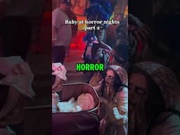 They brought a baby into Halloween Horror Nights 😂