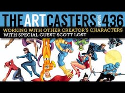 Working With Other Creator's Characters! Artcasters 436- Scott Lost