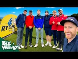 Big Wedge Golf Ryder Cup (UNSEEN FOOTAGE BTS)