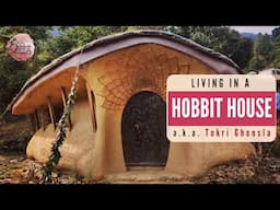 A day in Tokri Ghonsla - the Hobbit House