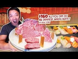 $160 ULTIMATE All You Can Eat Japanese A5 Wagyu STEAK & LOBSTER Buffet in New York