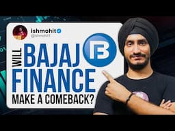 Will Bajaj Finance Make A Comeback?