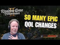 So Many EPIC Quality of Life Changes In Kingdom Come: Deliverance II