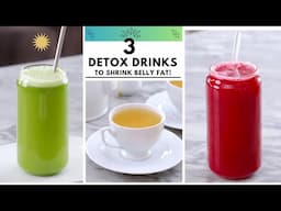 My Top 3 DETOX DRINKS To Get Rid Of Bloating, Lose Belly Fat & Cleanse The System - Zeelicious Foods