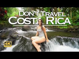 Top 12 Costa Rica Travel DONT'S | Essential Travel Tips!