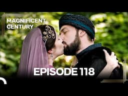 Magnificent Century Episode 118 | English Subtitle