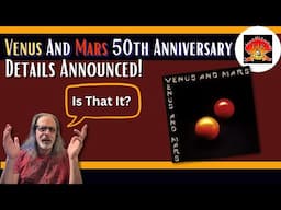 Paul McCartney Venus and Mars 50th Anniversary Details....Is That It?