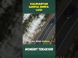 KALIMANTAN, KAMI PAMIT #automobile #roadtripborneo #beranda