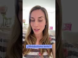 ¿Metabolismo lento? #bajadepeso #dieta #nutricion