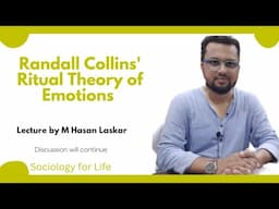 Randall Collins' Ritual Theory of Emotions| Collins's Conflict Sociology