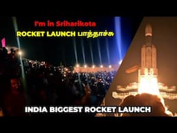 GSLV MARK III Rocket Launch | Live Vlog from Sriharikota | Loop Tech