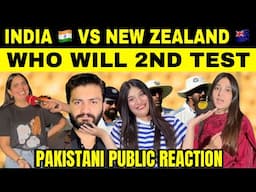 INDIA 🇮🇳 VS NEW ZEALAND 🇳🇿 2ND TEST | WHO WILL WIN? CAN INDIA FIGHT BACK🔥 | PAKISTAN REACTION