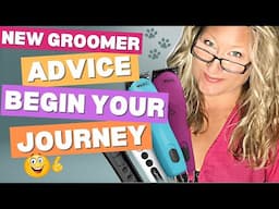 Become a Dog Groomer? Here's My Best Advice!