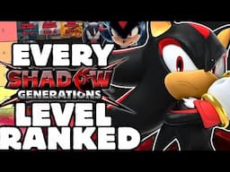 Every Shadow Generations Level From WORST To BEST