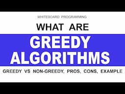 What is Greedy Algorithm Explained with Example, Pros & Cons | Greedy vs Non Greedy Algorithm | DAA