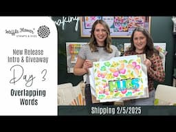 Intro Day 3 - Overlapping Words - Waffle Flower February Release