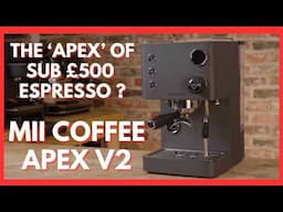 Mii Coffee Apex V2 / Turin Legato V2 Review