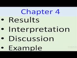 Chapter 4: How to Write Results, Interpretation and Discussion | Thesis | Dissertation