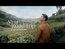 Alvin's Road Trip: Cameron Highlands