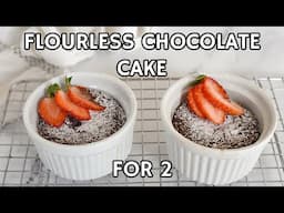 Flourless Chocolate Cake for Two