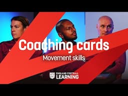 How to develop your players' movement skills | Football coaching advice