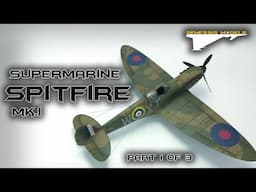 Spitfire Mk.I : Rapid Video Build : Eduard : 1/48 Scale Model : Part 1 of 3