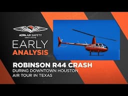 Early Analysis: Helicopter Tower Collision in Houston, TX