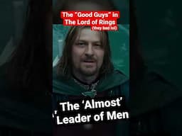 The “good guys” in the Lord of the Rings - yeah right #shorts