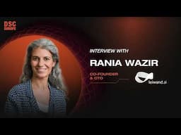 Interview with Rania Wazir | DSC Europe 23