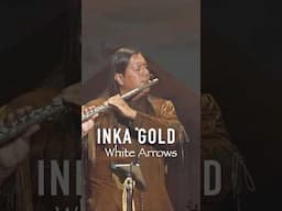 Inka Gold - White Arrows #inkagoldmusic #panflute