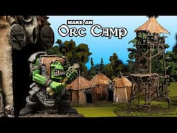 Making an Orc Camp and Watchtower from Household Junk!