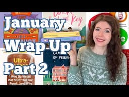 January 2025 Wrap Up Part 2