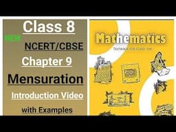 new NCERT Class 8 maths chapter 9 Mensuration Introduction Video & examples new syllabus