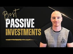 Best Passive Income Investments - Discover The Best Investments For Passive Income