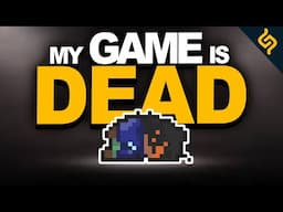 How To Kill Your Game In Just 3 Easy Steps | Final Devlog