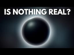 Mind-Blowing Theories on Nothingness You Need to Know | Documentary